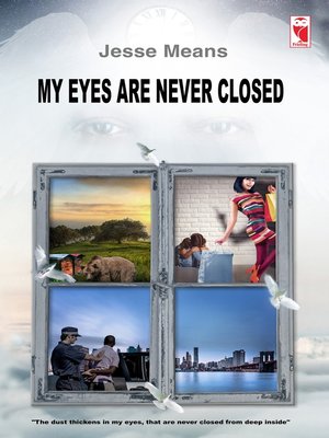 cover image of My eyes are never closed